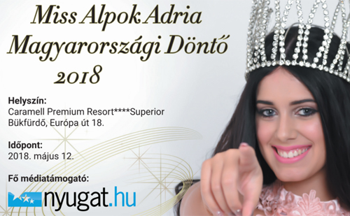 30.  Miss Alpe Adria International - a közép-európai szépség szimbóluma